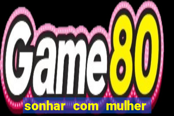 sonhar com mulher pelada no jogo do bicho