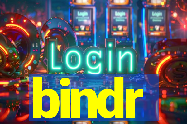 bindr