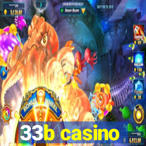 33b casino