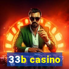 33b casino