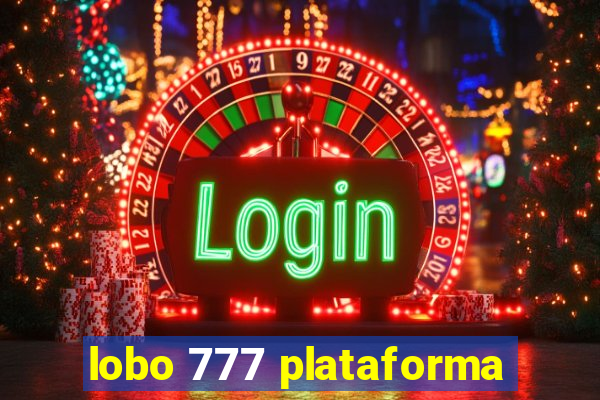 lobo 777 plataforma