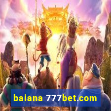 baiana 777bet.com