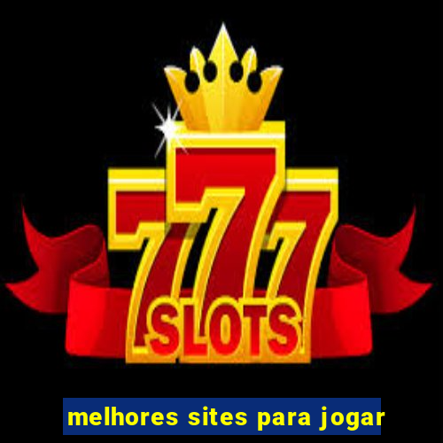 melhores sites para jogar