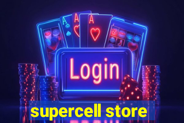 supercell store