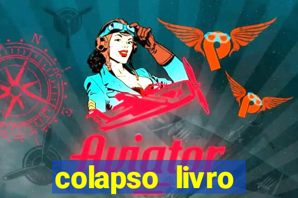 colapso livro darkside darkside books pdf