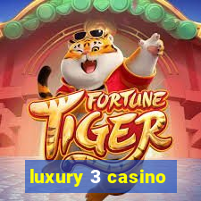 luxury 3 casino