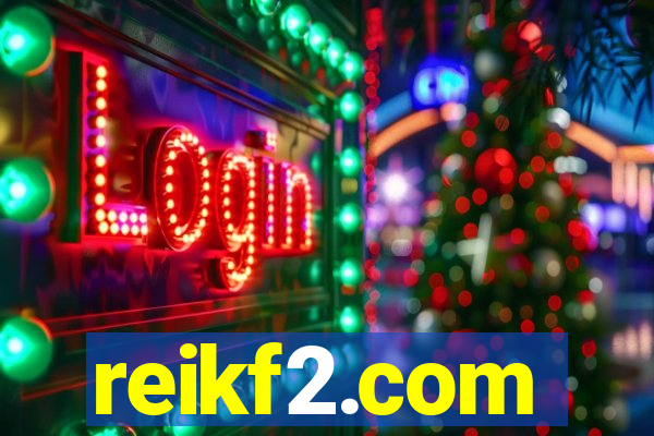 reikf2.com