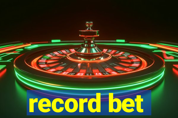 record bet