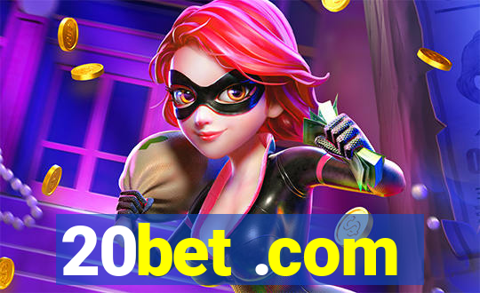 20bet .com