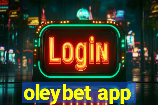 oleybet app