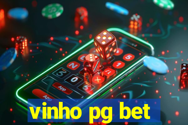 vinho pg bet