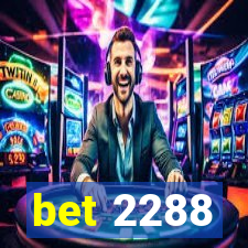 bet 2288