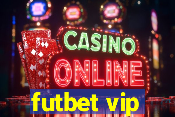 futbet vip