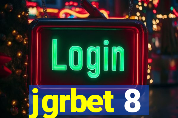 jgrbet 8