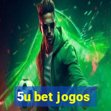 5u bet jogos