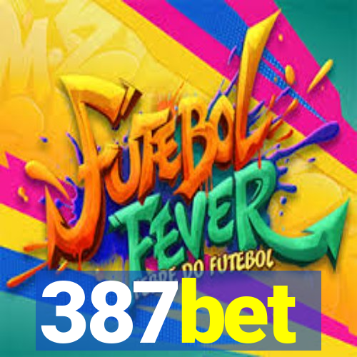 387bet