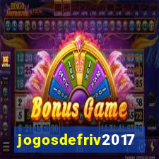 jogosdefriv2017