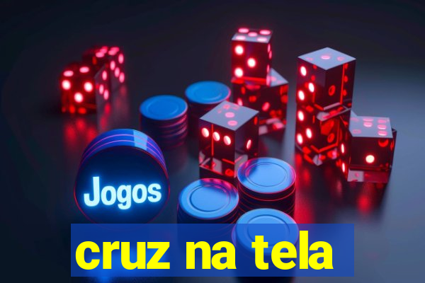 cruz na tela