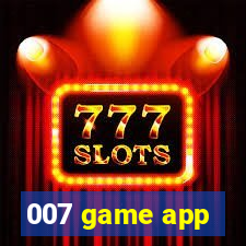 007 game app