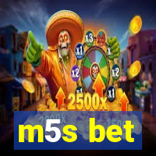 m5s bet