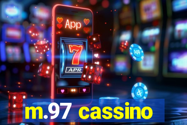 m.97 cassino