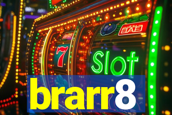 brarr8