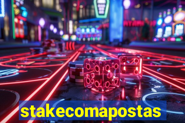 stakecomapostas