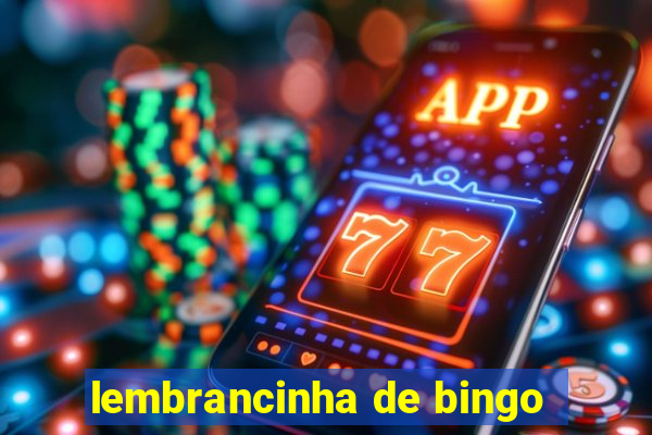 lembrancinha de bingo