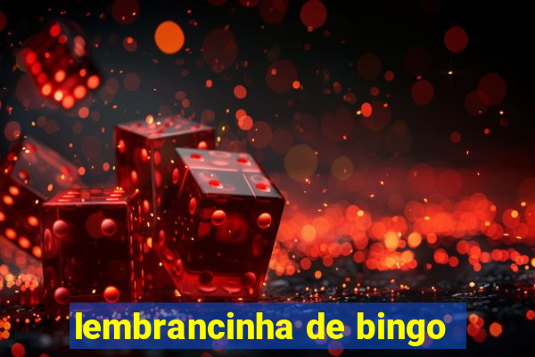 lembrancinha de bingo