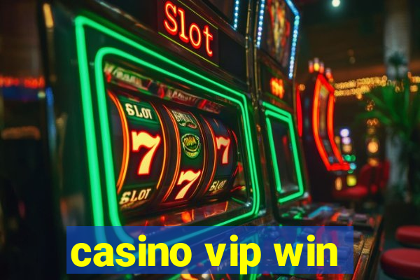 casino vip win