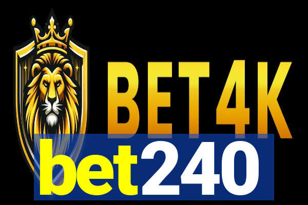 bet240