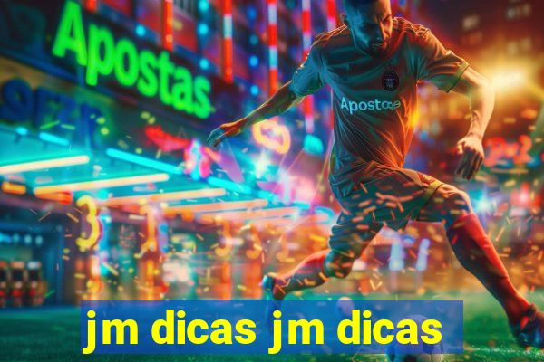 jm dicas jm dicas