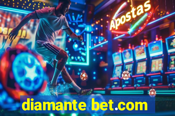 diamante bet.com