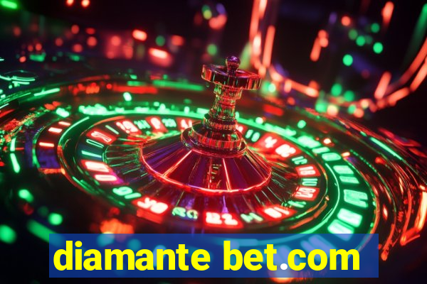 diamante bet.com