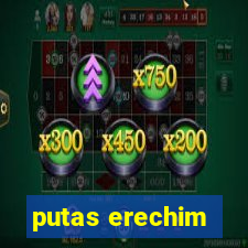 putas erechim