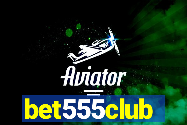 bet555club