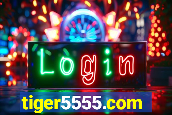 tiger5555.com