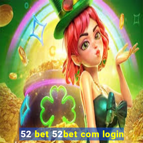 52 bet 52bet com login