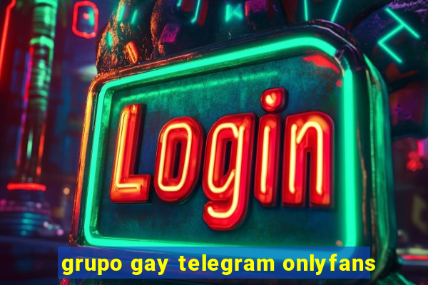 grupo gay telegram onlyfans