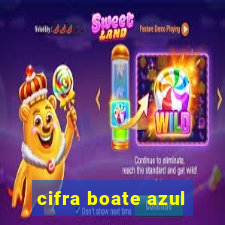 cifra boate azul