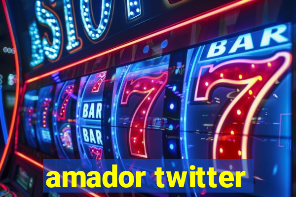 amador twitter