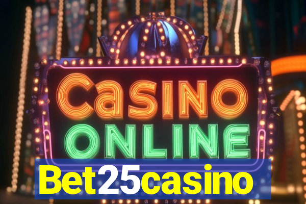 Bet25casino