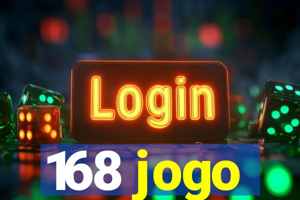 168 jogo