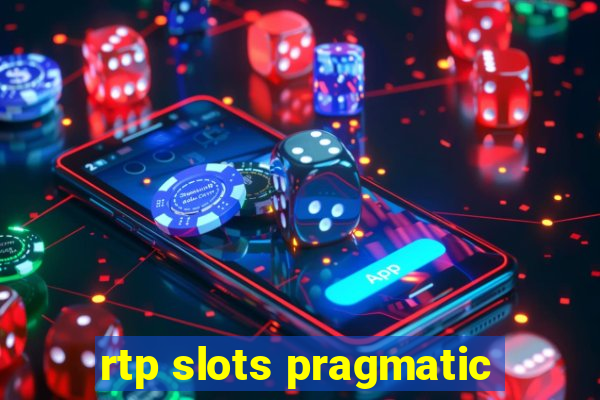 rtp slots pragmatic