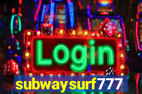 subwaysurf777