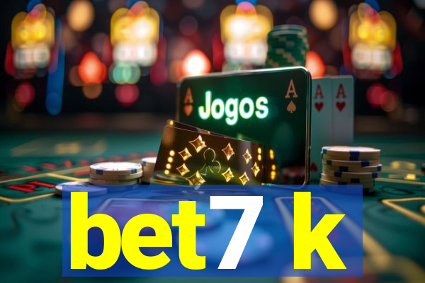 bet7 k