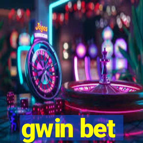 gwin bet