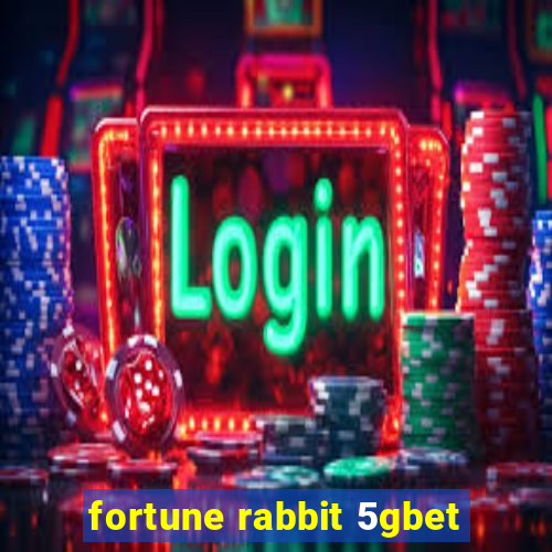 fortune rabbit 5gbet