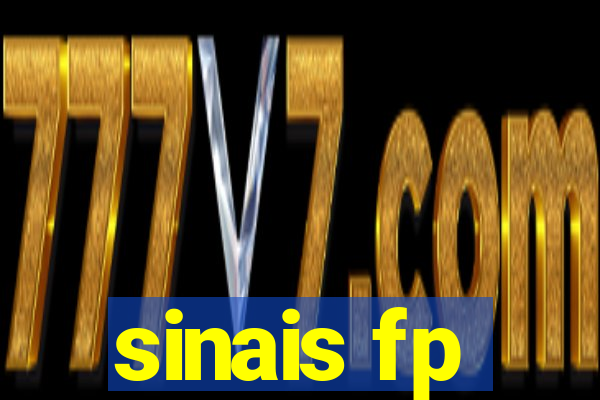 sinais fp