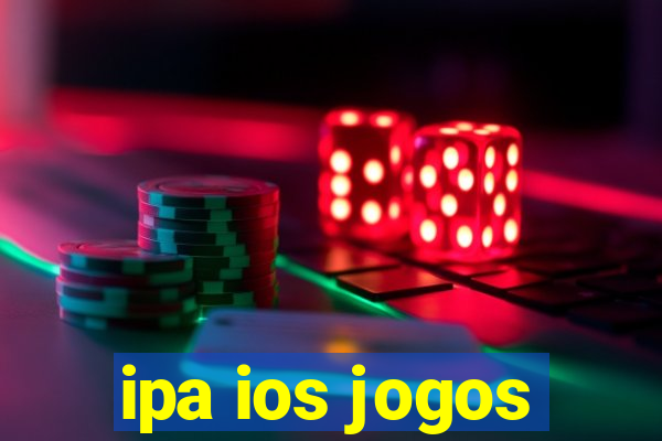 ipa ios jogos